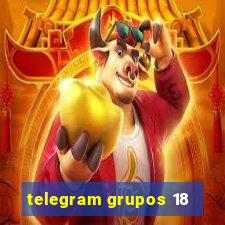 telegram grupos 18